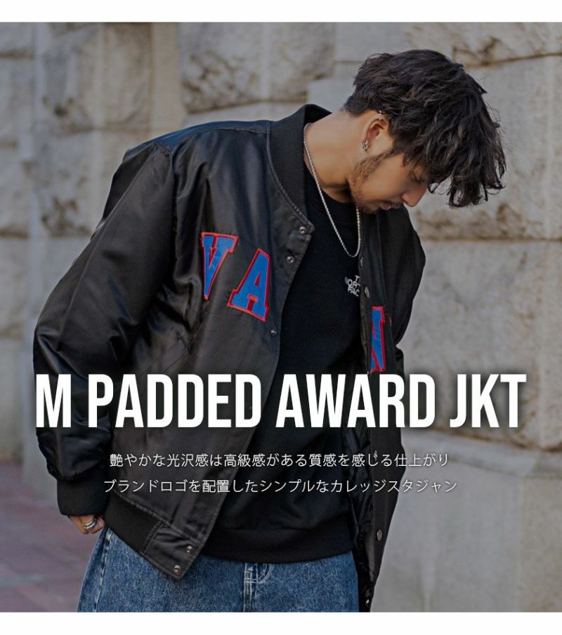 VANS(バンズ)M Padded Award JKT/全3色